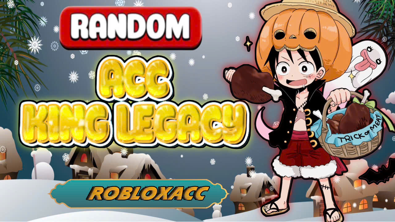 ACC KING LEGACY RANDOM